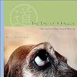 The Tao of Maggie: The Sound of One Hound Barking (English Edition) livre