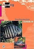 Aqualog South American Cichlids III livre