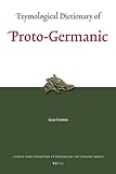 Etymological Dictionary of Proto-Germanic livre