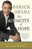 The Audacity of Hope: Thoughts on Reclaiming the American Dream (English Edition) livre