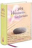 365 Weisheits-Gedanken (Geschenkbücher für Erwachsene) livre