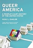 Queer America: A People's GLBT History of the United States livre