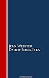 Daddy Long-Legs (English Edition) livre