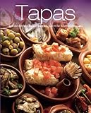 Greatest Ever Tapas: Unwiderstehliche Rezeptideen mit Schritt-für-Schritt-Anleitungen livre