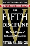 The Fifth Discipline: The Art & Practice of The Learning Organization livre