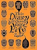 This Diary Will Change Your Life 2007 livre