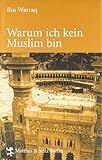 Warum ich kein Muslim bin livre