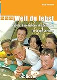 Weil du lebst: Gebete, Geschichten und Gedanken für junge Christen (Dein Wort) livre