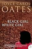 Black Girl/ White Girl livre