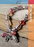 Twenty to Make: Bracelets (English Edition) livre