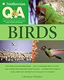 Smithsonian Q & A: Birds: The Ultimate Question and Answer Book livre