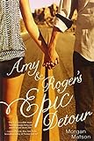 Amy & Roger's Epic Detour livre