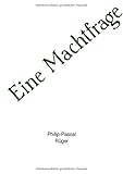 Eine Machtfrage livre