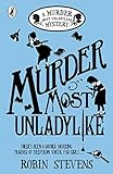 Murder Most Unladylike: A Murder Most Unladylike Mystery livre