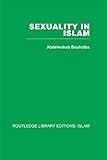 Sexuality in Islam (English Edition) livre
