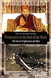 Trespassers on the Roof of the World : The Secret Exploration of Tibet livre