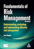 Fundamentals of Risk Management: Understanding, Evaluating and Implementing Effective Risk Managemen livre