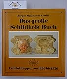 Das große Schildkröt-Buch livre