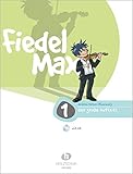 Fiedel Max - Der große Auftritt Band 1: Vorspielstücke für Violine, mit CD livre