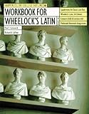 Workbook for Wheelock's Latin livre