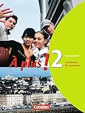 À plus ! - Ausgabe 2004: A plus 2. Grammatikheft (Französisch für Gymnasien) livre