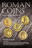 Roman Coins and Their Values livre