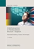 Arbeitszeugnisse in Textbausteinen Deutsch-Englisch: Rationelle Erstellung, Analyse, Rechtsfragen livre