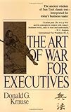 The Art of War for Executives livre
