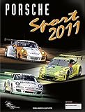 Porsche Sport 2011 (Porsche Motorsport) livre