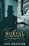 A Mortal Curiosity (Inspector Ben Ross Mystery 2): A compelling Victorian mystery of heartache and m livre
