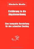 Einführung in die Abgabenordnung: Eine kompakte Darstellung für den schnellen Einstieg livre