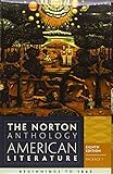 The Norton Anthology of American Literature 8e V1 A & B Package livre