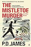 The Mistletoe Murder and Other Stories (English Edition) livre