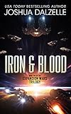 Iron & Blood (Expansion Wars Trilogy, Book 2) (Black Fleet Saga 5) (English Edition) livre