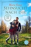 Sehnsucht nach dir (Lost in Love. Die Green-Mountain-Serie) livre