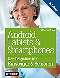 Android Tablets & Smartphones: Der Ratgeber für Einsteiger & Senioren livre