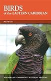 Birds of the Eastern Caribbean livre