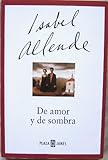 De Amor Y De Sombra / Of Love and Shadows livre