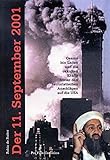 Der 11. September 2001 - Osama bin Laden und die okkulten Kräfte hinter den terroristischen Anschl livre
