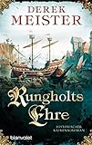 Rungholts Ehre: Historischer Kriminalroman (Patrizier Rungholt, Band 1) livre