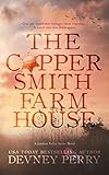 The Coppersmith Farmhouse livre