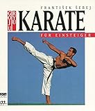 Goju-Ryu Karate für Einsteiger livre