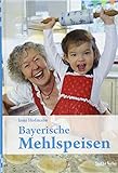 Bayerische Mehlspeisen livre