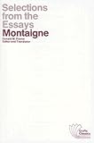 Selections from the Essays of Montaigne livre