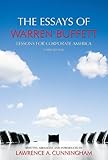 The Essays of Warren Buffett: Lessons for Corporate America livre