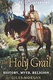 A Brief History of the Holy Grail livre