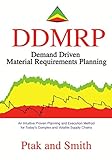 Demand Driven Material Requirements Planning (DDMRP) (English Edition) livre