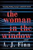 The Woman in the Window: A Novel livre