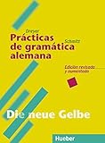 Lehr- und Übungsbuch der deutschen Grammatik, Neubearbeitung, Deutsch-Spanisch, Practicas de gramat livre