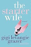 The Starter Wife (English Edition) livre